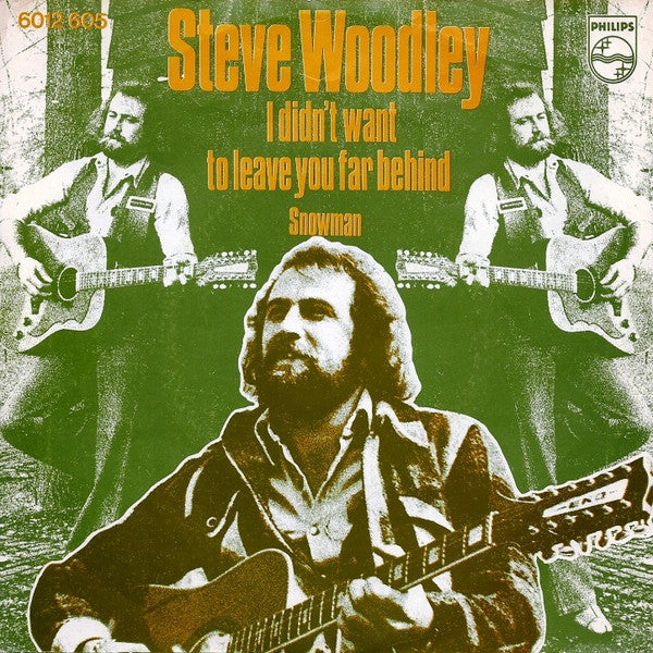 Steve Woodley : I Didn't Want To Leave You Far Behind (7",Single)