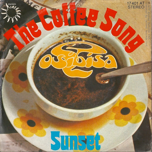 Osibisa : The Coffee Song (7",45 RPM)