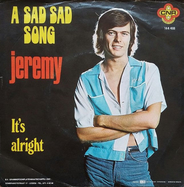 Jeremy (16) : A Sad Sad Song / It's Alright (7",45 RPM,Single)