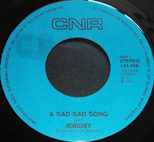 Jeremy (16) : A Sad Sad Song / It's Alright (7",45 RPM,Single)