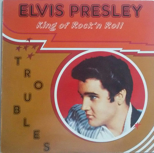 Elvis Presley : Troubles (LP,Compilation,Stereo)