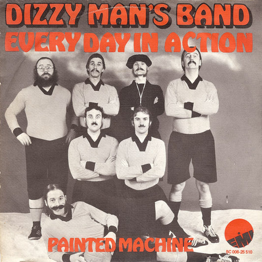 Dizzy Man's Band : Every Day In Action (7",Single,45 RPM)