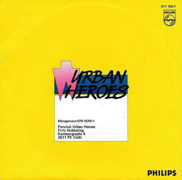 Urban Heroes : Never Change A Winning Team (7",45 RPM,Single)