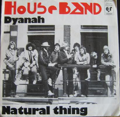 Houseband : Dyanah / Natural Thing (7",Single,45 RPM)