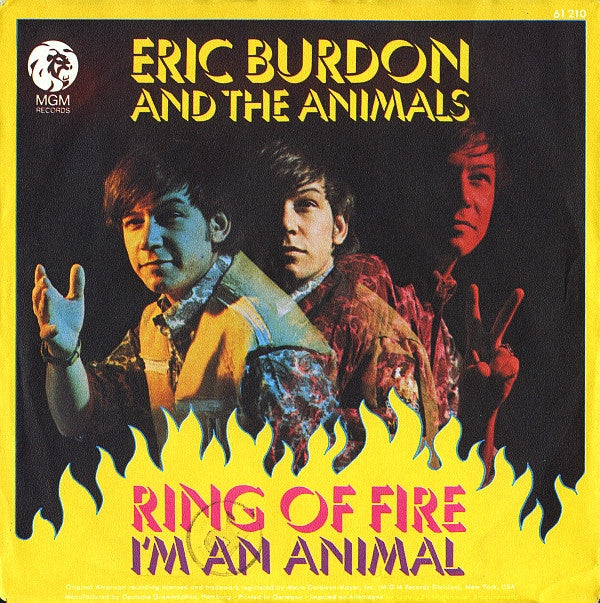 Eric Burdon & The Animals : Ring Of Fire / I'm An Animal (7",45 RPM,Single,Stereo)