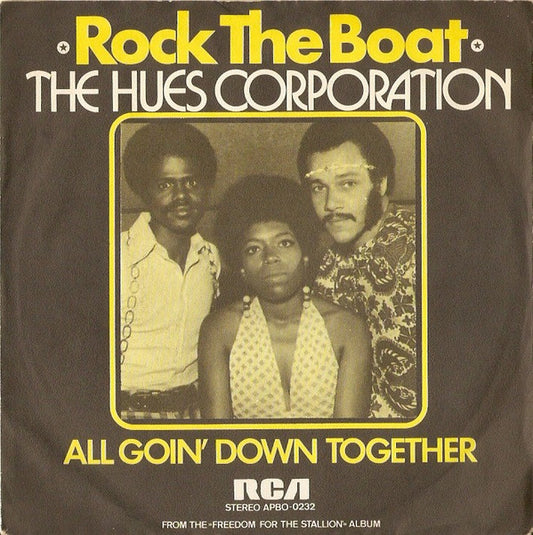 Hues Corporation, The : Rock The Boat (7",45 RPM,Single)
