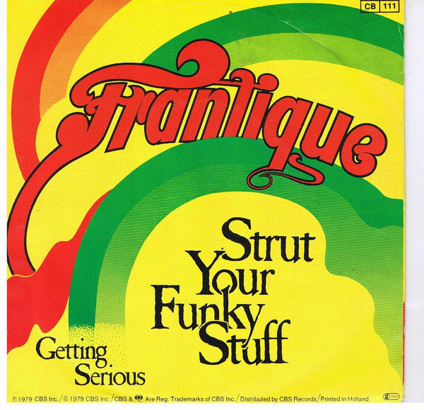 Frantique : Strut Your Funky Stuff (7",45 RPM,Single)