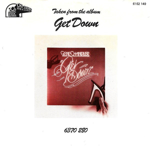 Gene Chandler : Get Down (7",45 RPM,Single,Stereo)