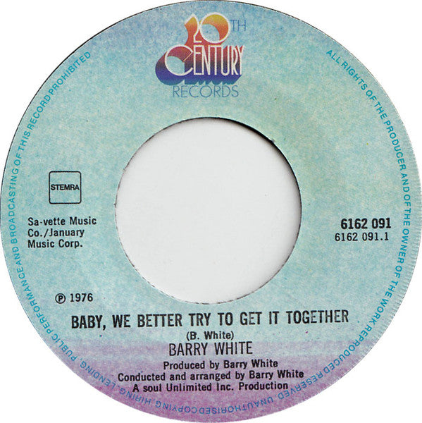 Barry White : Baby, We Better Try To Get It Together  (7",45 RPM,Single)