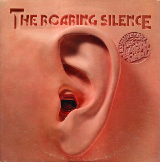 Manfred Mann's Earth Band : The Roaring Silence (LP,Album)
