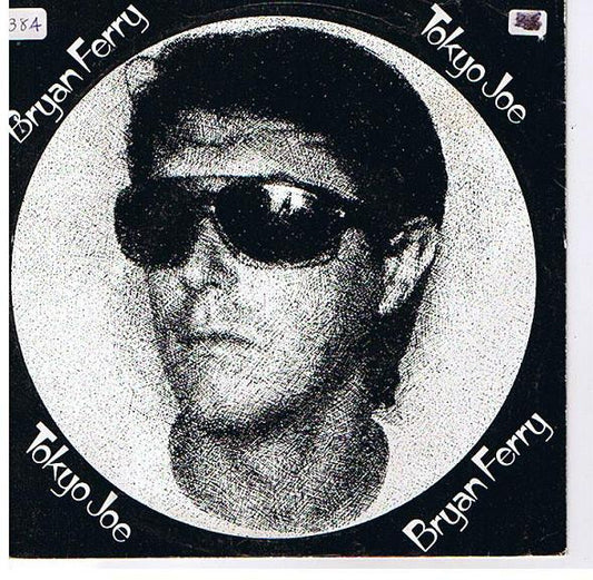 Bryan Ferry : Tokyo Joe (7",Single,45 RPM)