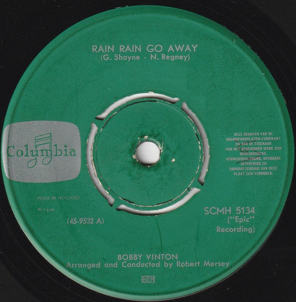 Bobby Vinton : Rain Rain Go Away (7",Single,45 RPM)