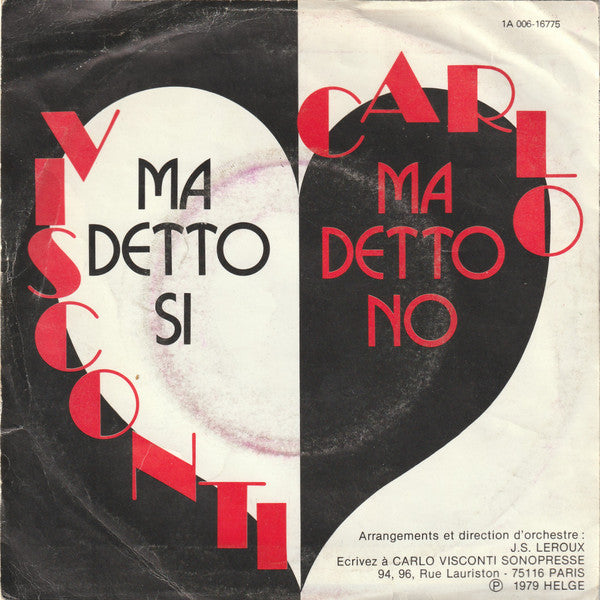 Carlo Visconti : Ma Detto Si Ma Detto No (7",45 RPM,Single)