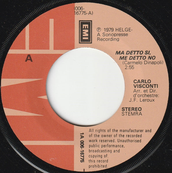 Carlo Visconti : Ma Detto Si Ma Detto No (7",45 RPM,Single)