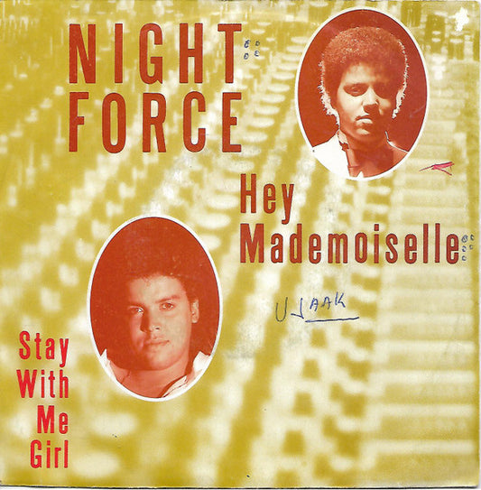 Night Force (3) : Hey Mademoiselle (7",45 RPM,Single)