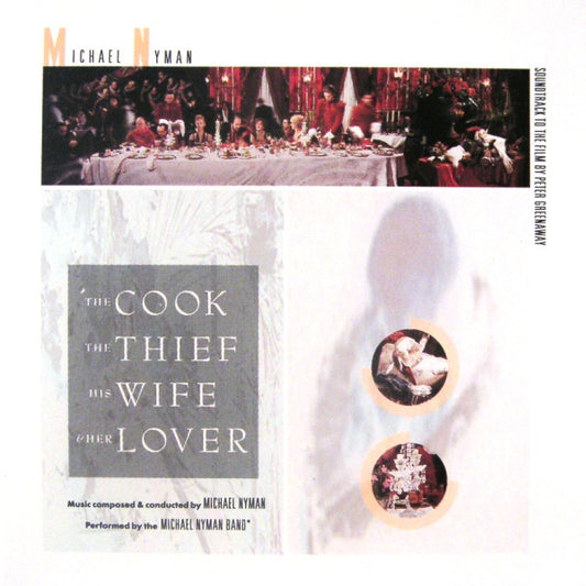 Michael Nyman : The Cook, The Thief, His Wife And Her Lover (Album)