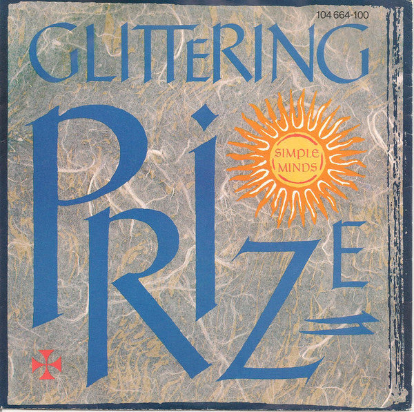Simple Minds : Glittering Prize (7",Single,45 RPM)