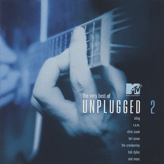 Various : The Very Best Of MTV Unplugged 2 (Compilation,Stereo)