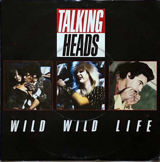 Talking Heads : Wild Wild Life (7",45 RPM,Single,Stereo)
