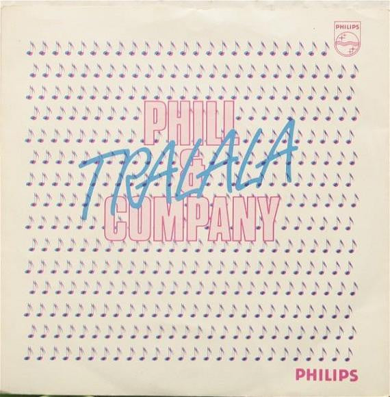 Phill & Company : Tralala (12")