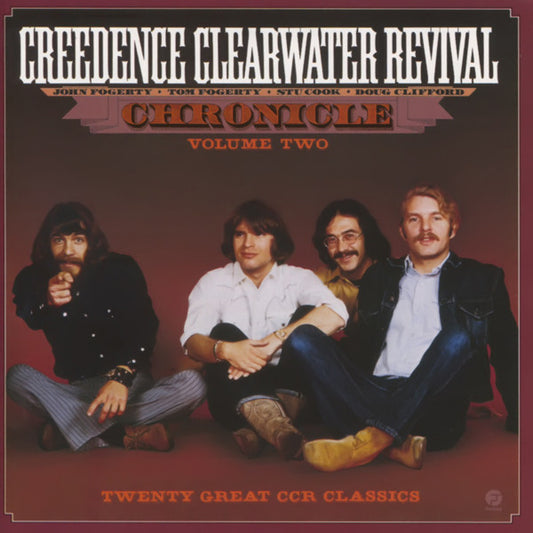 Creedence Clearwater Revival : Chronicle Volume Two (Twenty Great CCR Classics) (Compilation,Reissue)