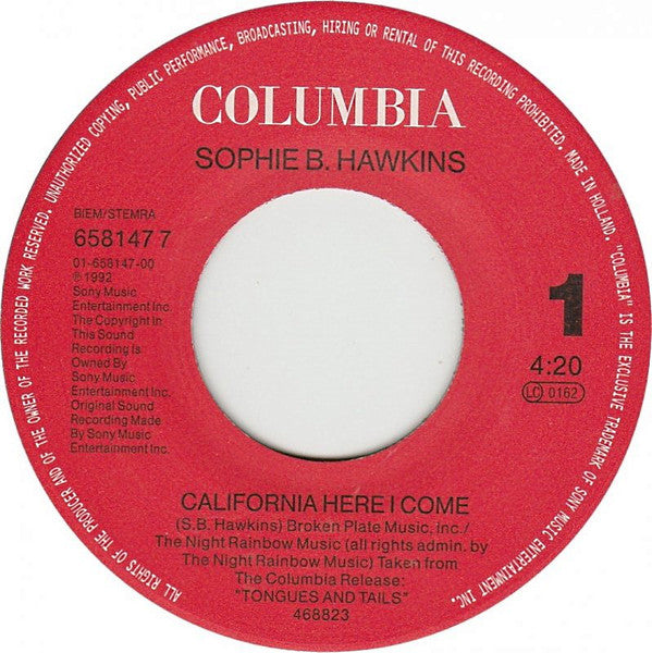 Sophie B. Hawkins : California Here I Come (7",Single)