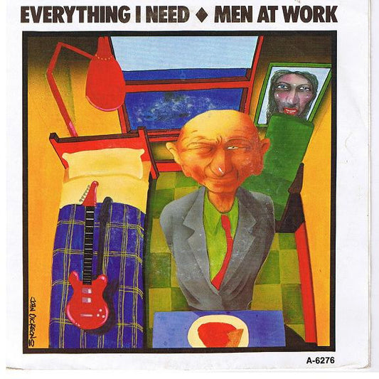 Men At Work : Everything I Need (7",45 RPM,Single,Stereo)