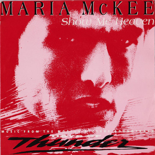 Maria McKee : Show Me Heaven (7",45 RPM,Single)