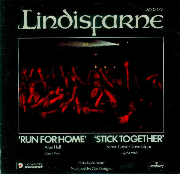 Lindisfarne : Run For Home (7",45 RPM,Single,Stereo)
