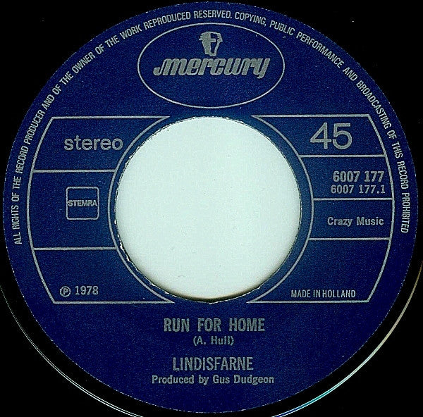 Lindisfarne : Run For Home (7",45 RPM,Single,Stereo)