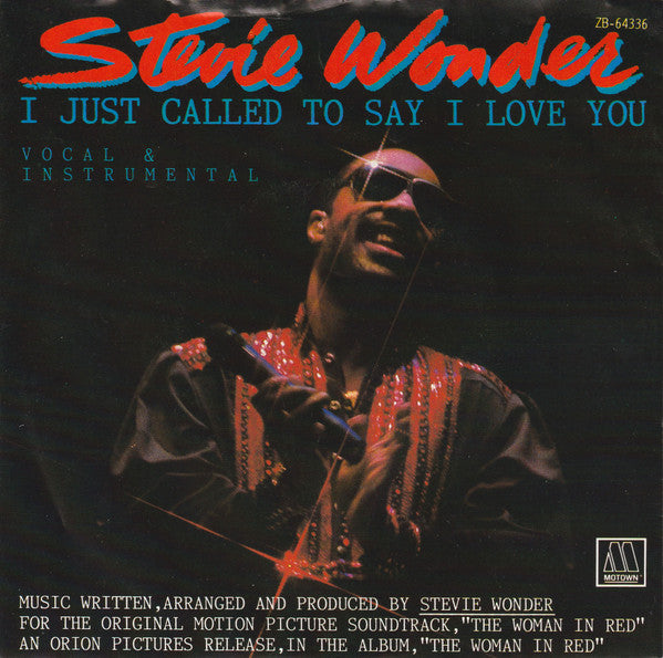 Stevie Wonder : I Just Called To Say I Love You (7",45 RPM,Single,Stereo)