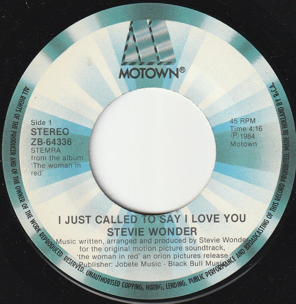 Stevie Wonder : I Just Called To Say I Love You (7",45 RPM,Single,Stereo)