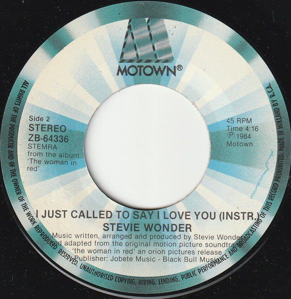 Stevie Wonder : I Just Called To Say I Love You (7",45 RPM,Single,Stereo)