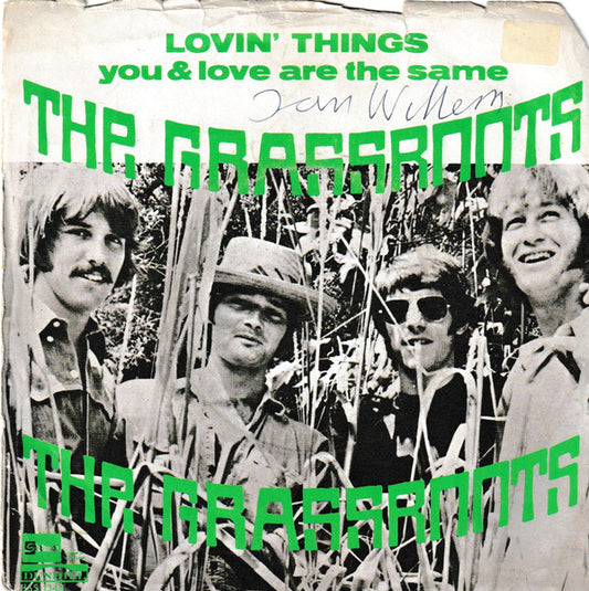 The Grassroots* : Lovin' Things/ You & Love Are The Same (7", Single)