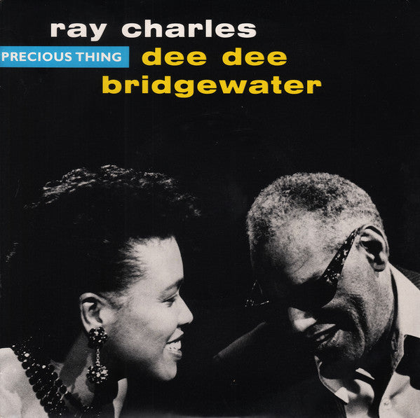 Ray Charles & Dee Dee Bridgewater : Precious Thing (7",45 RPM,Single,Stereo)