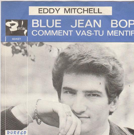 Eddy Mitchell : Bluejean Bop (7",45 RPM,Single,Jukebox,Mono)