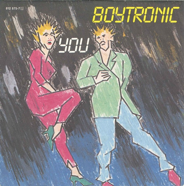 Boytronic : You (7",45 RPM,Single,Stereo)