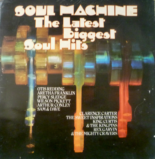 Various : Soul Machine - The Latest Biggest Soul Hits (LP,Compilation)