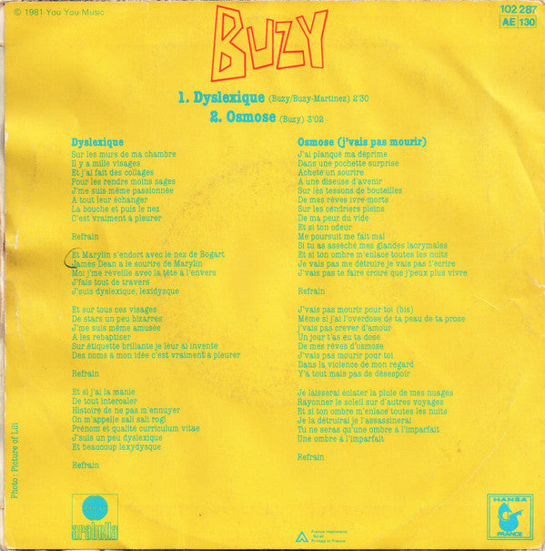 Buzy : Dyslexique / Osmose (J'vais Pas Mourir) (7",45 RPM,Single)