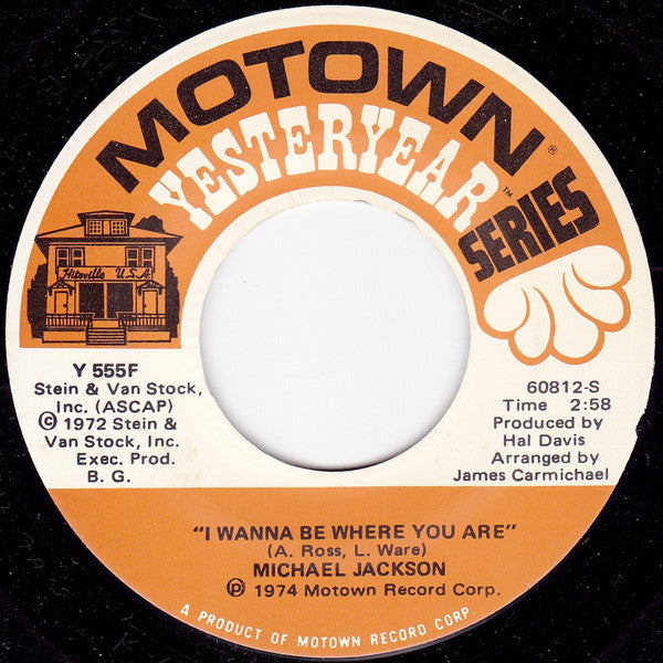 Michael Jackson : Ben / I Wanna Be Where You Are (7",45 RPM,Single,Reissue)