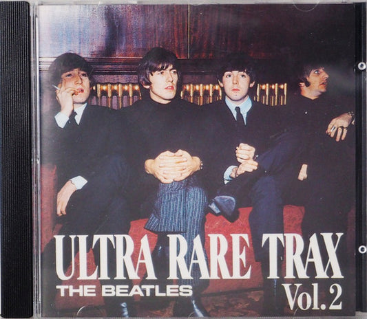 Beatles, The : Ultra Rare Trax Vol.2 (Compilation,Unofficial Release,Stereo,Mono)
