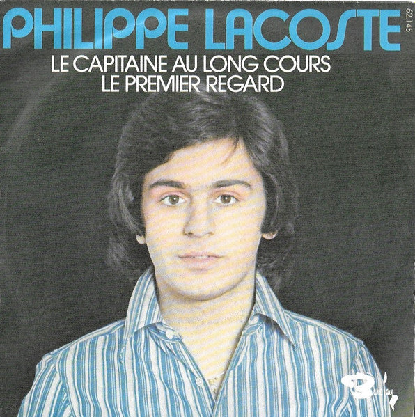 Philippe Lacoste : Le Capitaine Au Long Cours (7",45 RPM,Single)