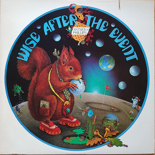 Anthony Phillips : Wise After The Event (LP,Album)