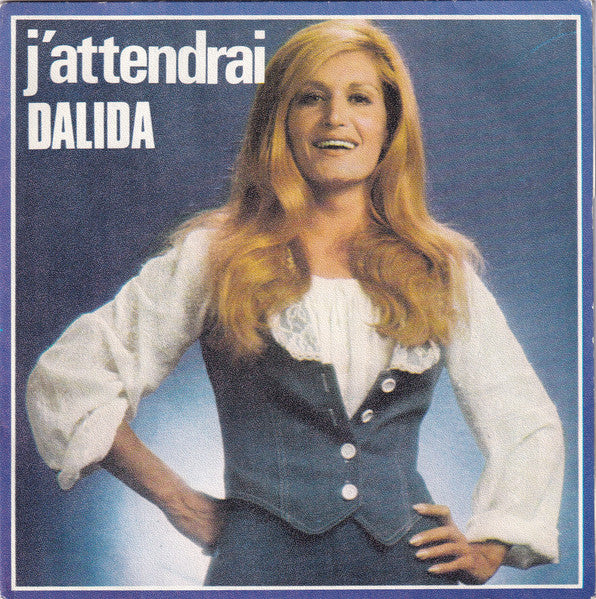 Dalida : J'Attendrai (7",45 RPM,Single,Stereo)