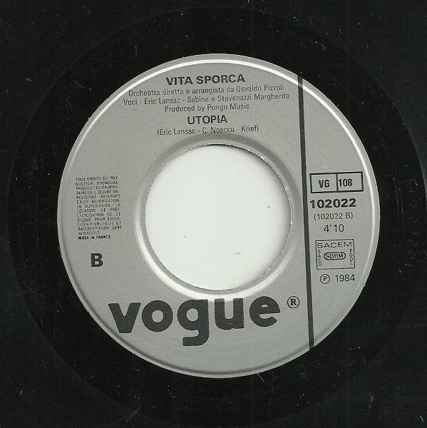 Vita Sporca : Ma Dimmi Tu (7",45 RPM)