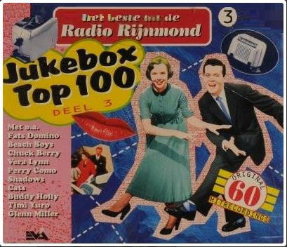 Various : Het Beste Uit De Radio Rijnmond Jukebox Top 100 - Deel 3 (Compilation)