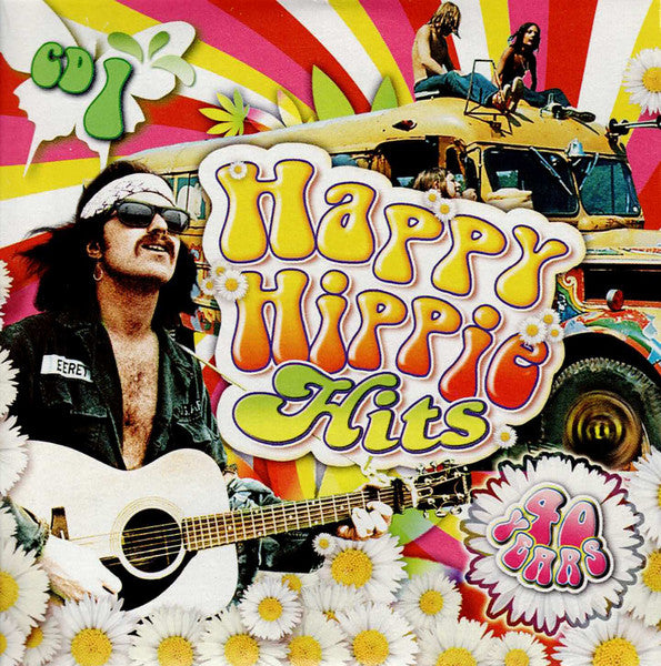 Various : Happy Hippie Hits - 40 Years (Compilation,Partially Unofficial)