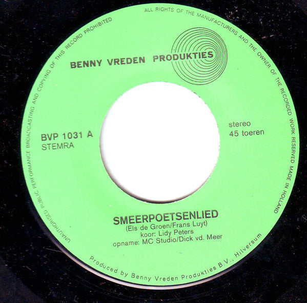 Els De Groen, Kinderkoor Lidy Peters, Rita Hendriks, Elly Verbiest : Smeerpoetsenlied / Allemaal Meehelpen Alsjeblieft ! (7",45 RPM,Single)