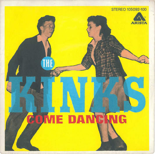 Kinks, The : Come Dancing (7",Single,45 RPM)