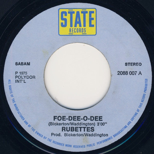 Rubettes, The : Foe-Dee-O-Dee (7",45 RPM,Single)
